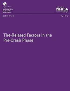 Tire-Related Factors in the Pre-Crash Phase de Dr Eun-Ha Choi