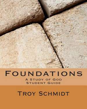 Foundations de Troy Schmidt