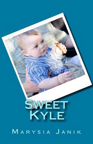 Sweet Kyle de Marysia Janik