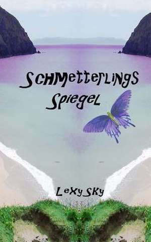 Schmetterlingsspiegel de Lexy Sky