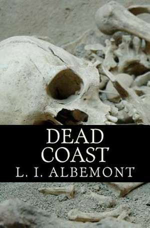 Dead Coast de L. I. Albemont