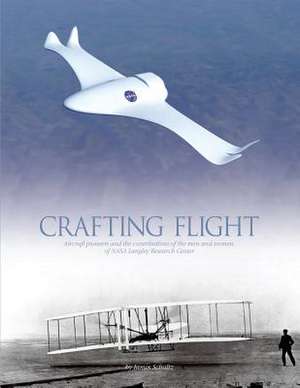 Crafting Flight de National Aeronautics and Administration