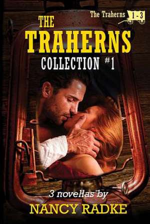 The Traherns, Collection #1 de Nancy Radke