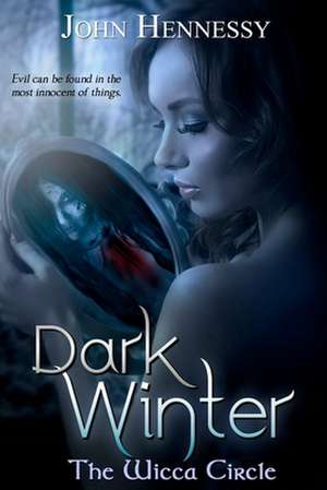 Dark Winter de John Hennessy