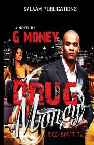 Drug Money de G_ Money