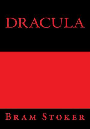 Dracula Bram Stoker de Bram Stoker