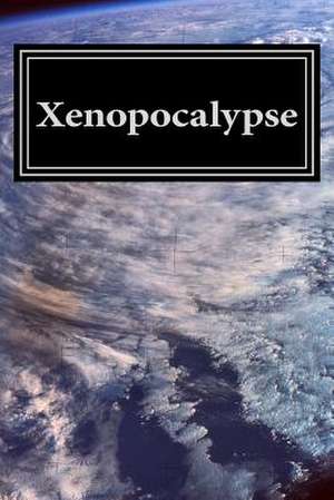 Xenopocalypse de Samuel Metson