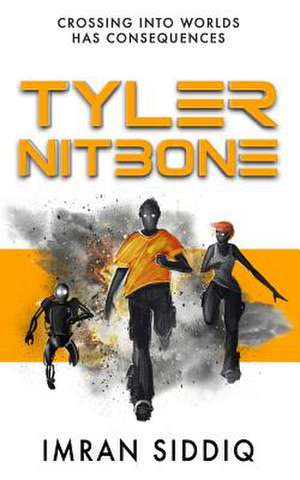 Tyler Nitbone de Imran Siddiq