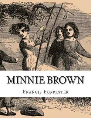 Minnie Brown de Francis Forrester