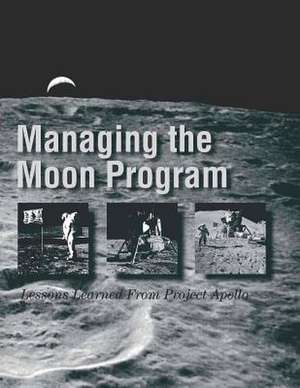 Managing the Moon Program de National Aeronautics and Administration