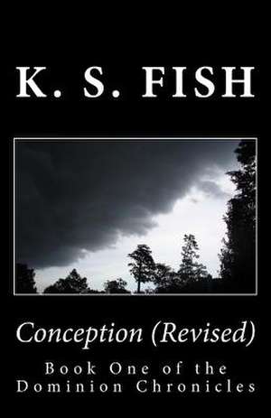 Conception (Revised) de K. S. Fish