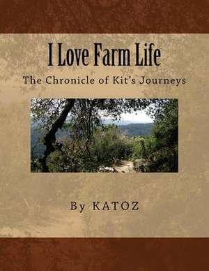 I Love Farm Life de Mrs Katherine L. Zannu