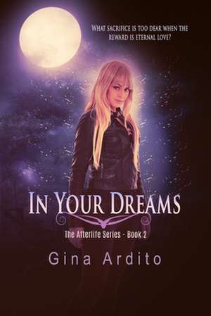 In Your Dreams de Gina Ardito