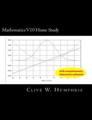 Mathematics V10 Home Study de Clive W. Humphris