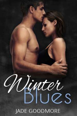 Winter Blues de Jade Goodmore