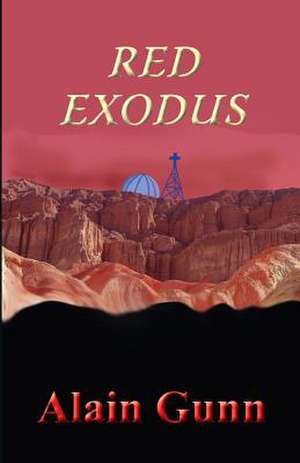 Red Exodus de Alain Gunn