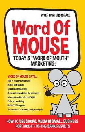 Word of Mouse - Today's Word of Mouth Marketing de Viver Winters Israel