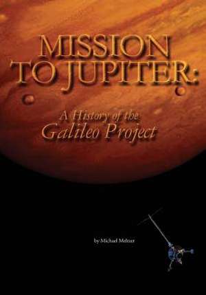 Mission to Jupiter de National Aeronautics and Administration