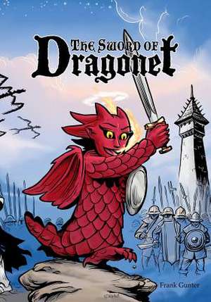 The Sword of Dragonet de Frank Gunter