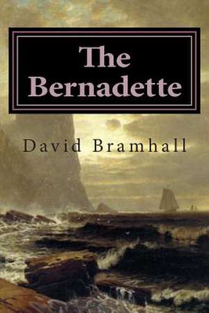 The Bernadette de David Bramhall