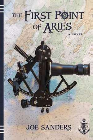 The First Point of Aries de Joe Sanders