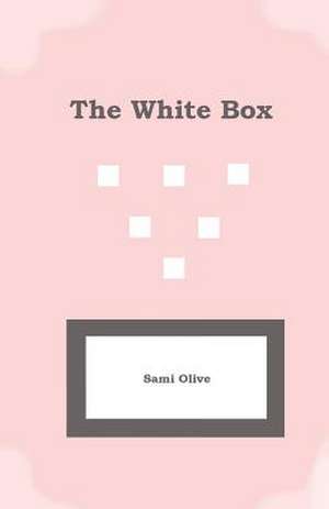 The White Box de Sami Olive