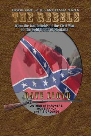 The Rebels de Dave Lloyd