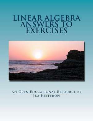 Linear Algebra Answers to Exercises de Jim Hefferon