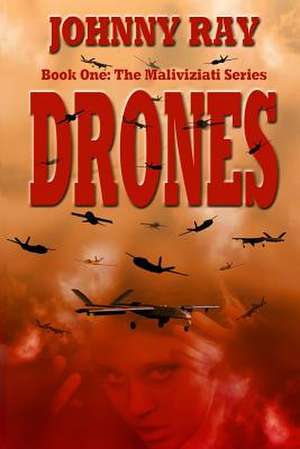 Drones de Johnny Ray