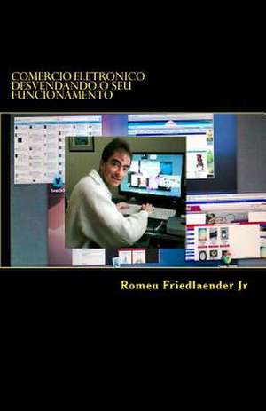 Comercio Eletronico de MR Romeu Friedlaender Jr