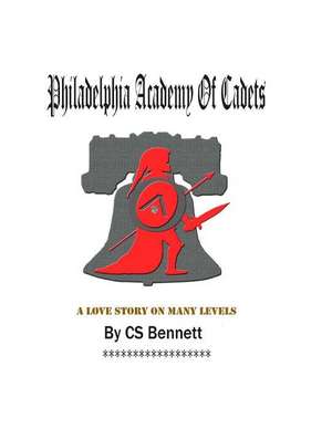 Philadelphia Academy of Cadets de Cs Bennett