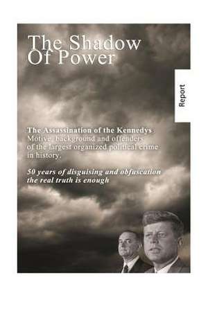 The Shadow of Power de Helmut Heiss