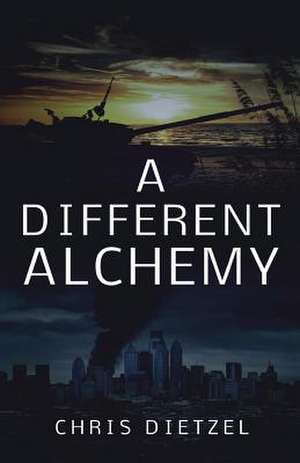 A Different Alchemy de Chris Dietzel