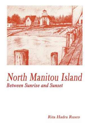 North Manitou Island de Rita Hadra Rusco