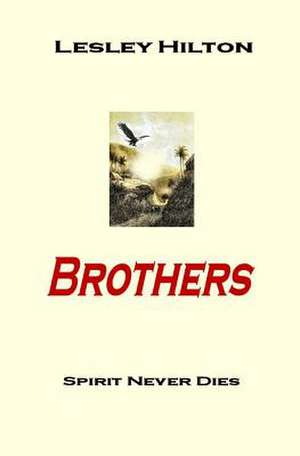 Brothers de Lesley Hilton