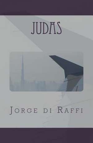 Judas de Jorge Di Raffi