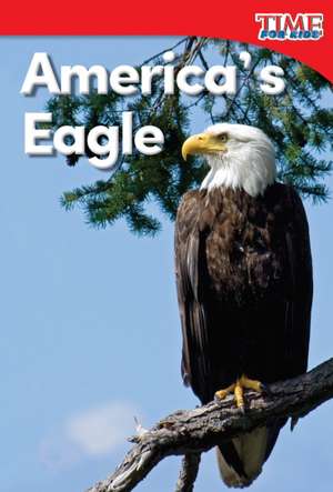 America's Eagle (Foundations) de Dona Rice