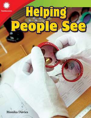 Helping People See (Grade 3) de Monika Davies