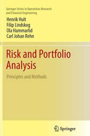 Risk and Portfolio Analysis: Principles and Methods de Henrik Hult