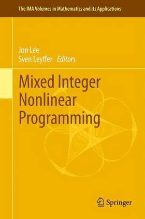 Mixed Integer Nonlinear Programming de Jon Lee