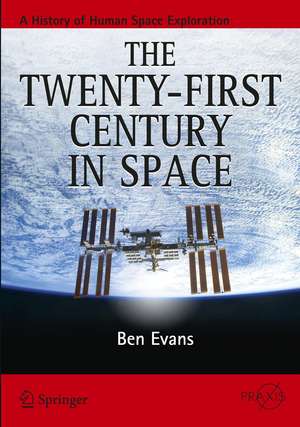 The Twenty-first Century in Space de Ben Evans