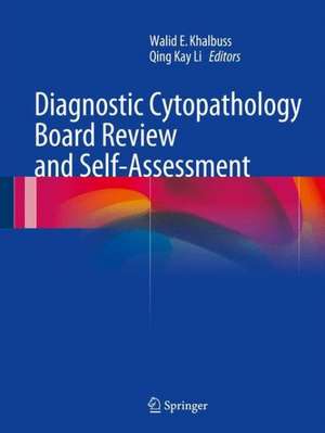 Diagnostic Cytopathology Board Review and Self-Assessment de Walid E. Khalbuss