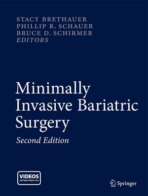 Minimally Invasive Bariatric Surgery de Stacy A. Brethauer