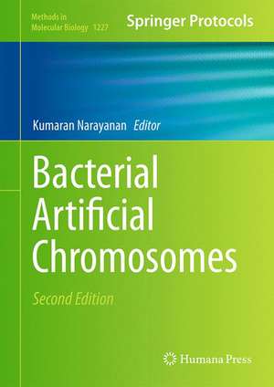 Bacterial Artificial Chromosomes de Kumaran Narayanan