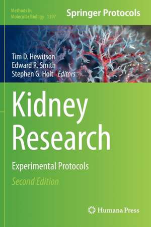 Kidney Research: Experimental Protocols de Tim D. Hewitson