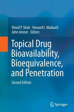 Topical Drug Bioavailability, Bioequivalence, and Penetration de Vinod P. Shah