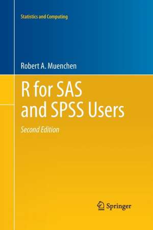 R for SAS and SPSS Users de Robert A. Muenchen