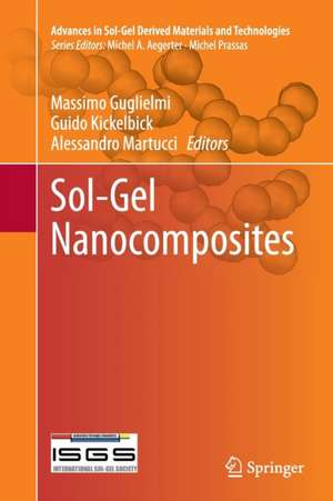 Sol-Gel Nanocomposites de Massimo Guglielmi