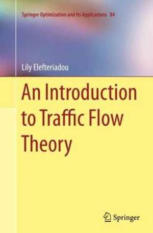 An Introduction to Traffic Flow Theory de Lily Elefteriadou