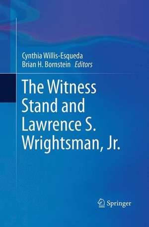 The Witness Stand and Lawrence S. Wrightsman, Jr. de Cynthia Willis-Esqueda